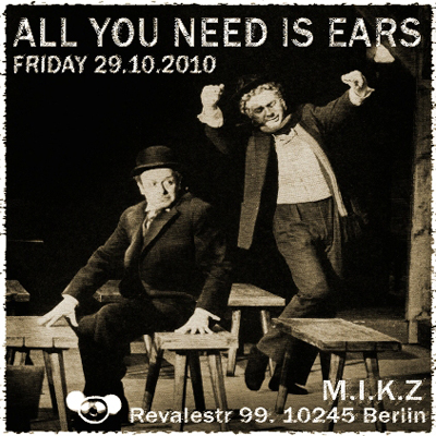 All You Need Is Ears [Berlin/DE]